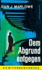 [Mitternachtsbücher 190] • Dem Abgrund entgegen